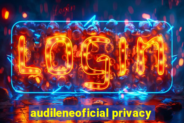 audileneoficial privacy